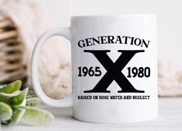 Gen X Saying PNG SVG, Generation X