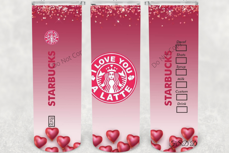 Valentines Starbucks 20oz Skinny Tumbler Design PNG files