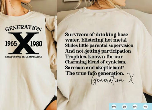 Gen X  Saying PNG SVG, Generation X