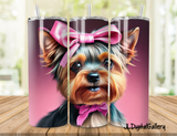 3D Cute Yorking designs for 20 oz Tumbler Straight. Pink bows for girls and no bows but black backgrounds for boy dogs.