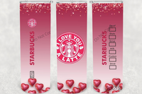 Valentines Starbucks 20oz Skinny Tumbler Design PNG files