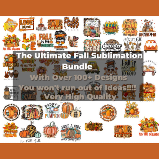 Ultimate Autumn Fall Sublimation Bundle 100+ Designs - Autumn Fall PNG Sublimation retro fall retro autumn, Pumkin spice junkie, fall leaves