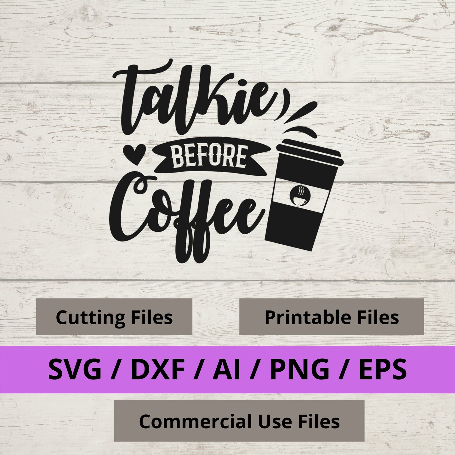 Talkie Before Coffee SVG