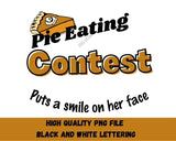 Pie Eating Contest PNG file Thanksgiving design